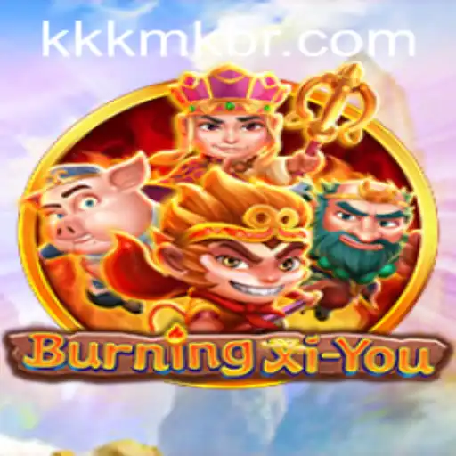 Exploring the Exciting Realms of BurningXiYou